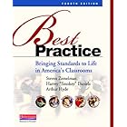 Best Practice, Fourth Edition: Bringing Standards to Life in America's Classrooms