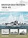 British Destroyers 1939-45: Pre-war classes (New Vanguard)