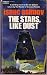 The Stars, Like Dust