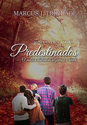 Amazoncom Predestinados Suscetíveis A Amar Livro 2 - 