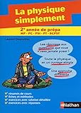 La physique simplement 2e annee de prepa (French Edition) by 