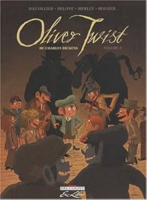 Oliver Twist Tome 2 Loic Dauvillier Babelio