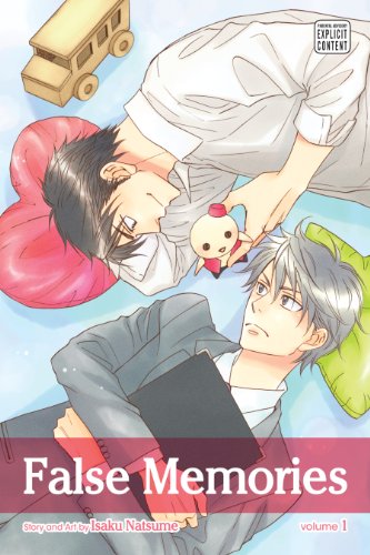 False Memories, Vol. 1 (Yaoi Manga) by Isaku Natsume