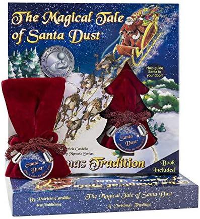 The Magical Tale of Santa Dust - A Christmas Tradition (Mom's Choice Award Recipient)