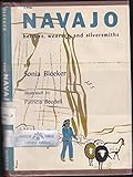 Navajo, Herders, Weavers, and Silversmiths