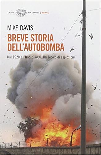 Mike Davis - Breve storia dell'autobomba (2007)