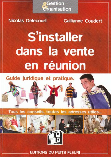 S'installer dans la vente en réunion