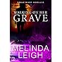 Walking on Her Grave (Rogue River Novella, Book 4)