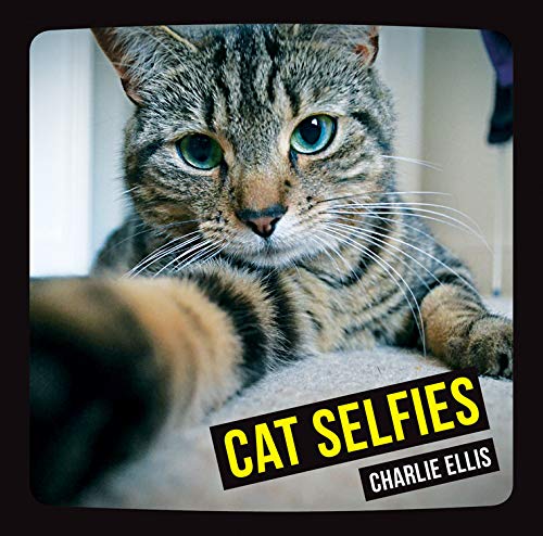 Cat Selfies by Charlie Ellis