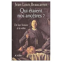 Qui sont nos ancêtres ?