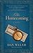 The Homecoming (The Homefront Series Book #2): A Novel