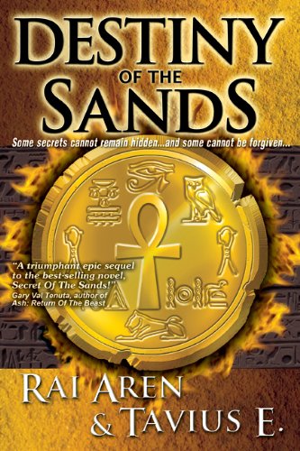 Destiny of the Sands (Secret of the Sands series Book 2) by Rai Aren