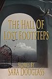 The Hall of Lost Footsteps