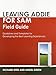 Leaving ADDIE for SAM Field Guide: Guidelines and Templates for Developing the Best Learning Experiences