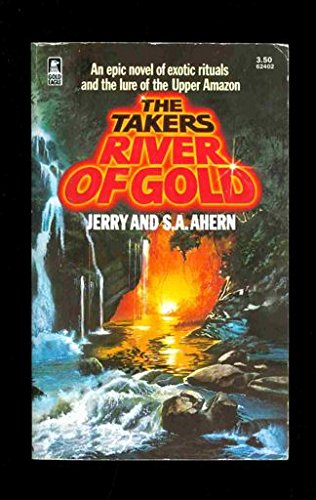 The Takers: River of Gold