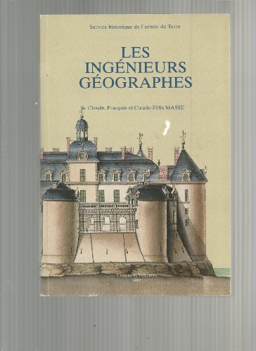 Les  ingénieurs géographes