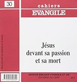 Ce-30. jesus devant sa passion et sa mort by