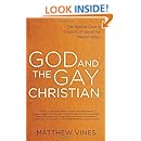 God and the Gay Christian: The Biblical Case in Support of Same-Sex Relationships
