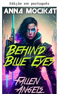 Livro Anjos caídos (Por trás dos olhos azuis Livro 2)