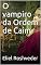 Livro O vampiro da Ordem de Caim