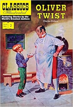 Oliver Twist (Classics Illustrated)