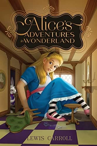 Alice's Adventures in Wonderland: Carroll, Lewis, Tenniel, John