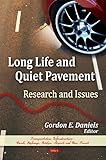 Long Life and Quiet Pavement: Research and Issues, , 1607418886