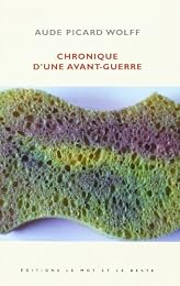 Chronique d'une avant-guerre