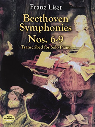 BEETHOVEN SYMPHONIES NOS 6-9 T: For Solo Piano