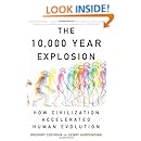 The 10,000 Year Explosion: How Civilization Accelerated Human Evolution