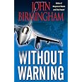 Without Warning Book Without Warning: Birmingham, John: 9780345502896: Amazon.com: Books