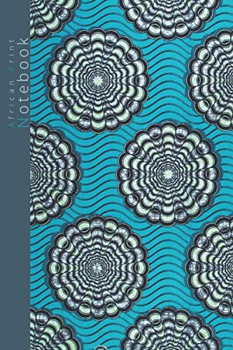 African Print Notebook: Attractive Ankara Fabric Design Print Cover with Lined Pages 9 by 6 inches
