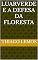 Livro Luarverde e a Defesa da Floresta