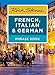Rick Steves French, Italian & German Phrase Book (Rick Steves Travel Guide)