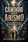 Livro O CAMINHO PELO ABISMO: A teologia e a ciencia por tras do mar que se abriu