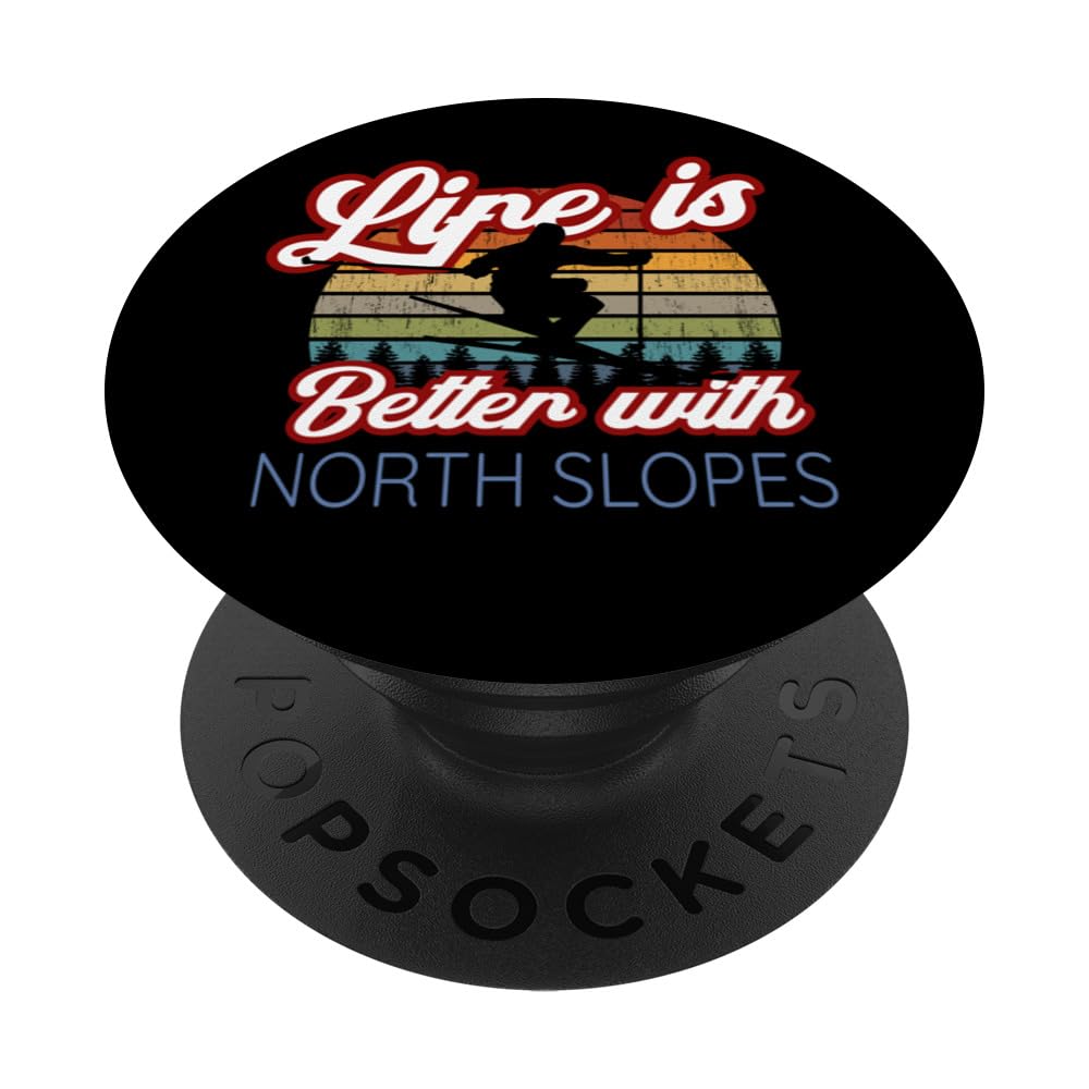 Perfect North Slopes / 'Life Is Better With North Slopes!' PopSockets Swappable PopGrip