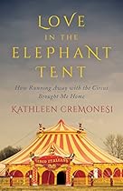 Love in the Elephant Tent