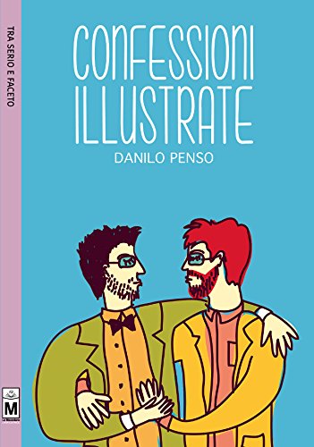 Confessioni Illustrate (Italian Edition)