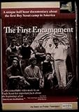 The First Encampment
