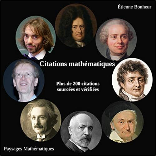 Citations Mathematiques Plus De 0 Citations Sourcees Et Verifiees Amazon Co Uk Bonheur Etienne Books