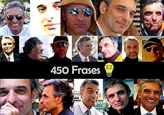 Livro 450 Frases - Edson Zogbi: Frases com Opiniões do Escritor Especialista em Criatividade, Inovação e Marketing Edson Zogbi.