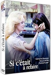 Si c'était à refaire