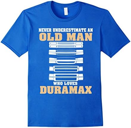 Men's Never Underestimate an Old Man Who Loves Duramax Large Royal Blue
