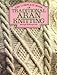 The Complete Book of Traditional Aran Knitting by 