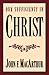 Our Sufficiency in Christ by John F. MacArthur