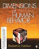 Dimensions of Human Behavior : Bundle, Hutchison, Elizabeth D., 1412941288