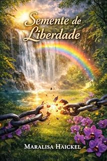 Livro Semente de Liberdade