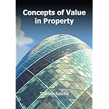 Concepts of Value in Property