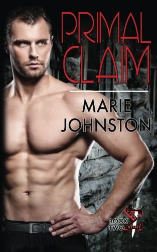 Primal Claim (The Sigma Menace Book 2)