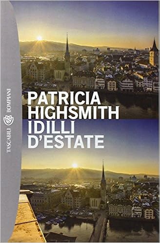 Patricia Highsmith - Idilli d’estate (1996)